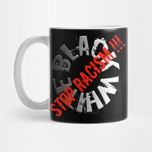 Stop Racism Mug